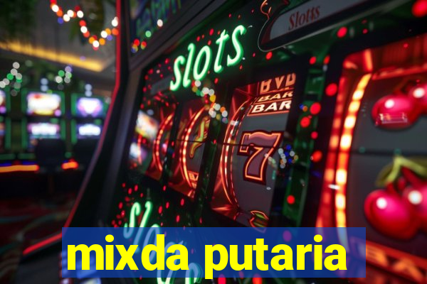 mixda putaria